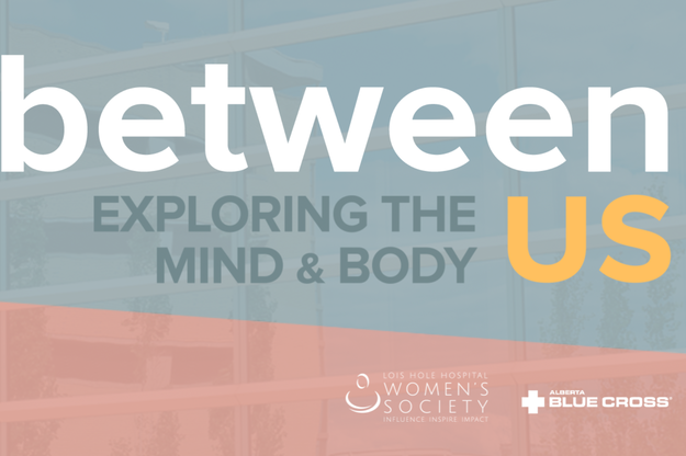 Re-introducing our women’s health lecture series, Between Us!